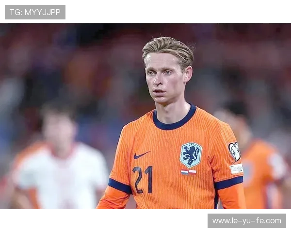 德容去留成谜:巴萨中场未来再起波澜 德容去留成谜:巴萨中场未来再起波澜